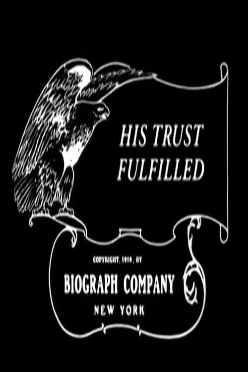 His Trust Fulfilled full movie