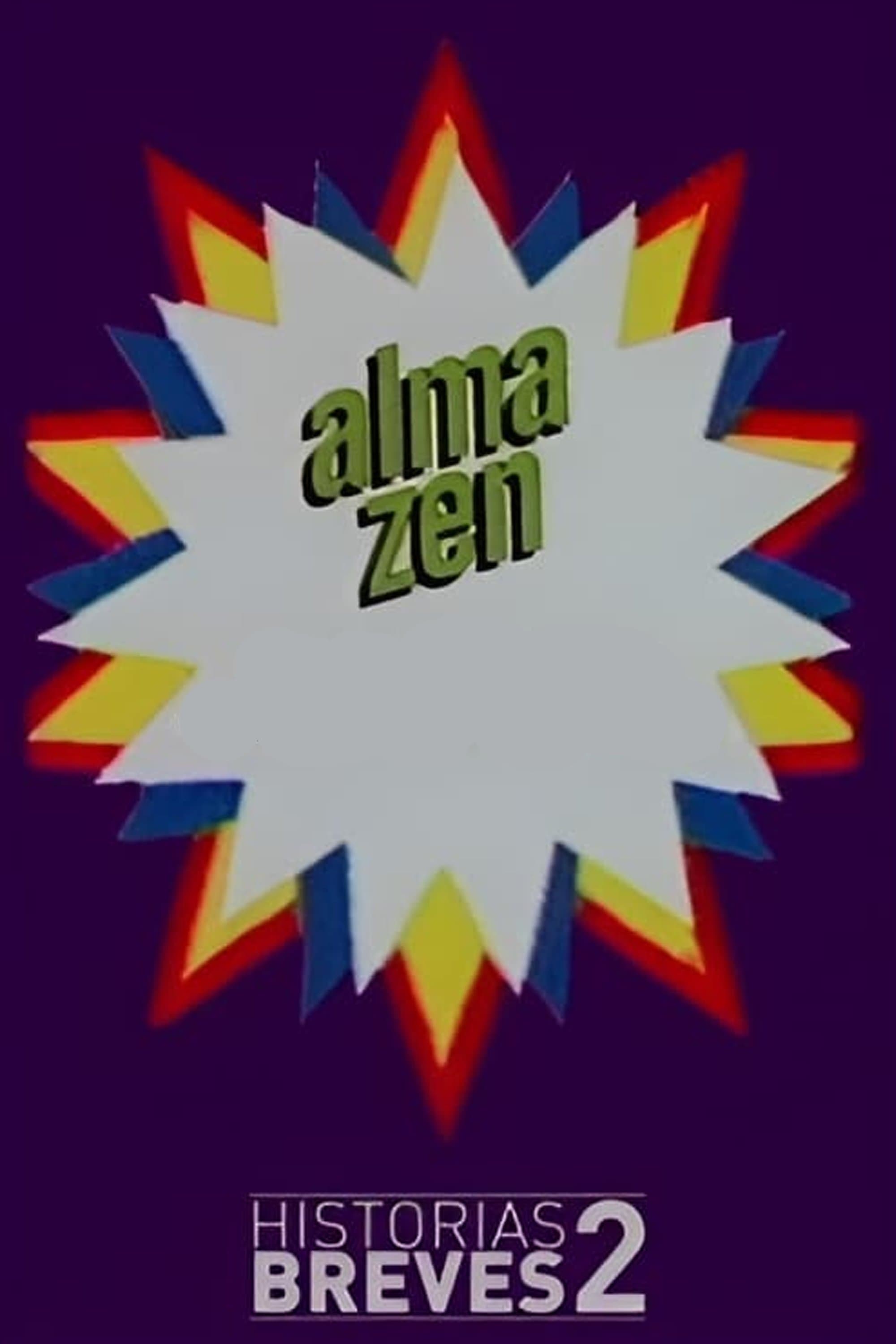 Historias Breves II: Alma Zen full movie