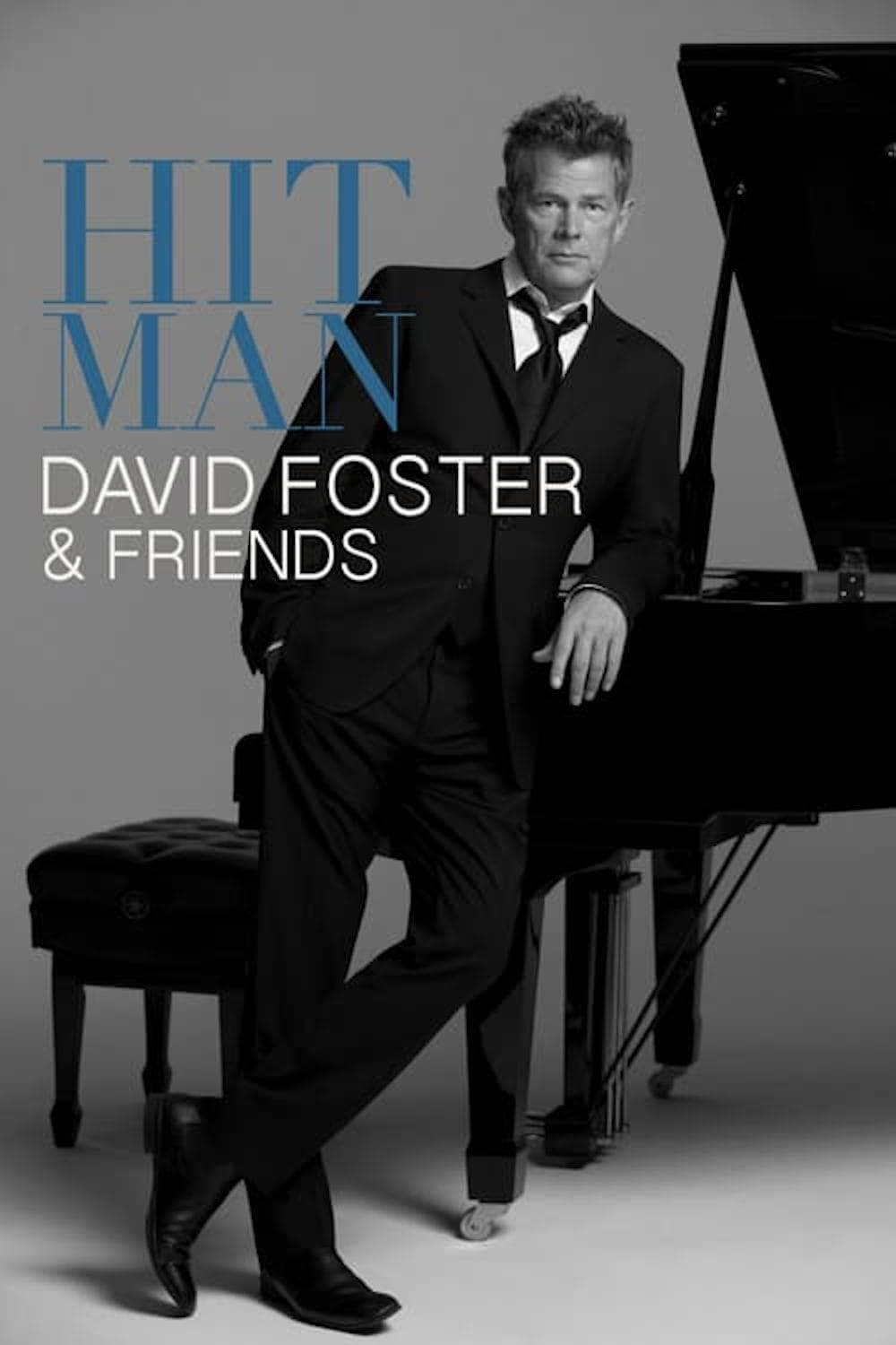 Hit Man: David Foster & Friends full movie