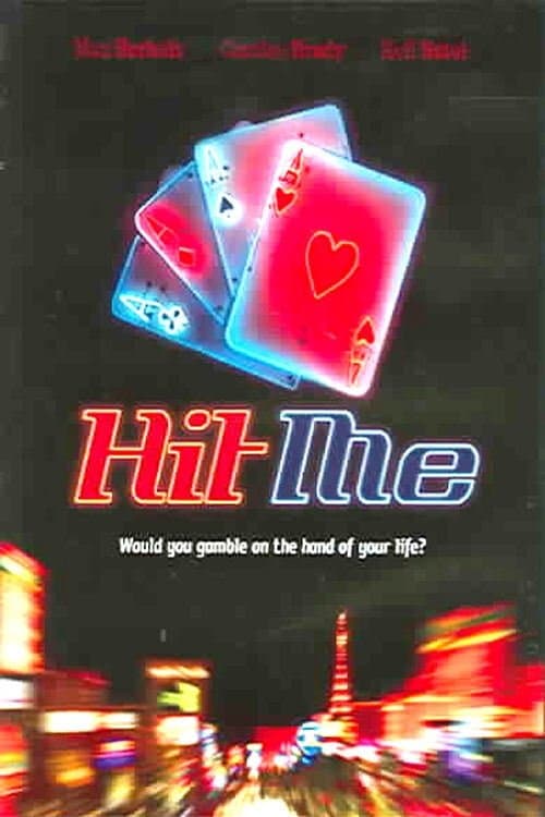 Hit Me full movie