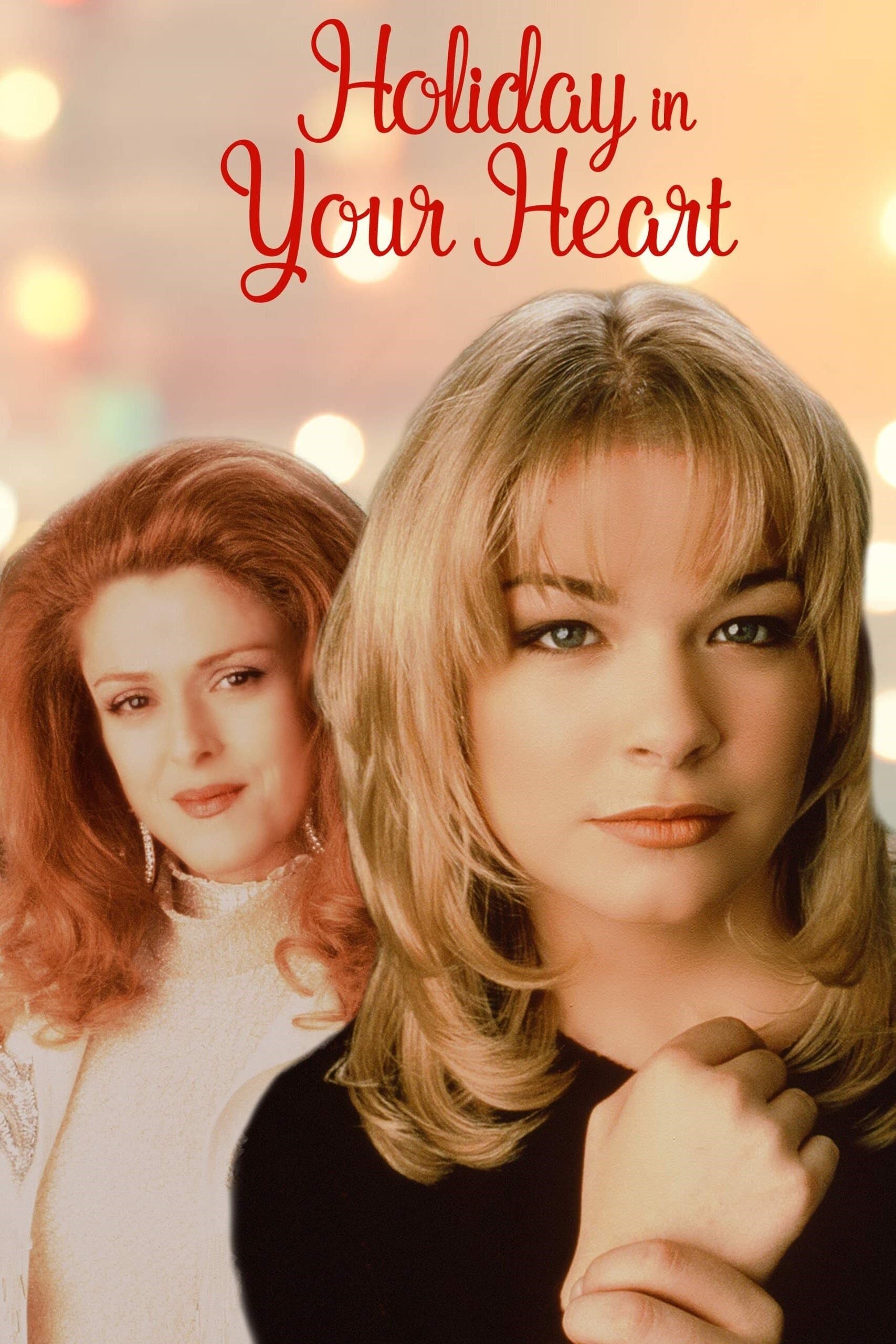 Holiday in Your Heart full movie