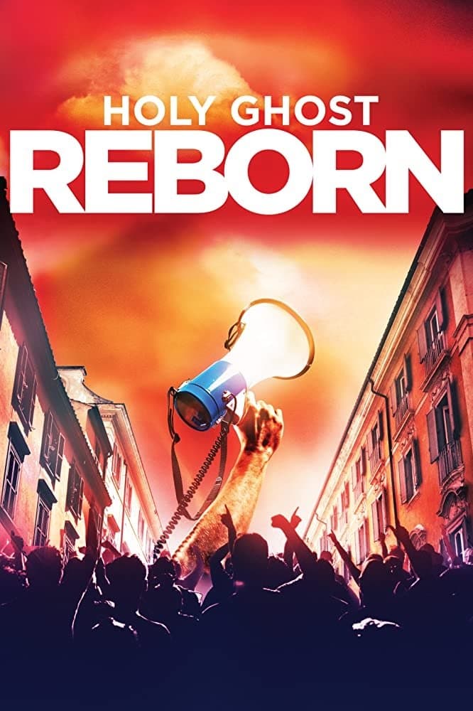 Holy Ghost Reborn full movie
