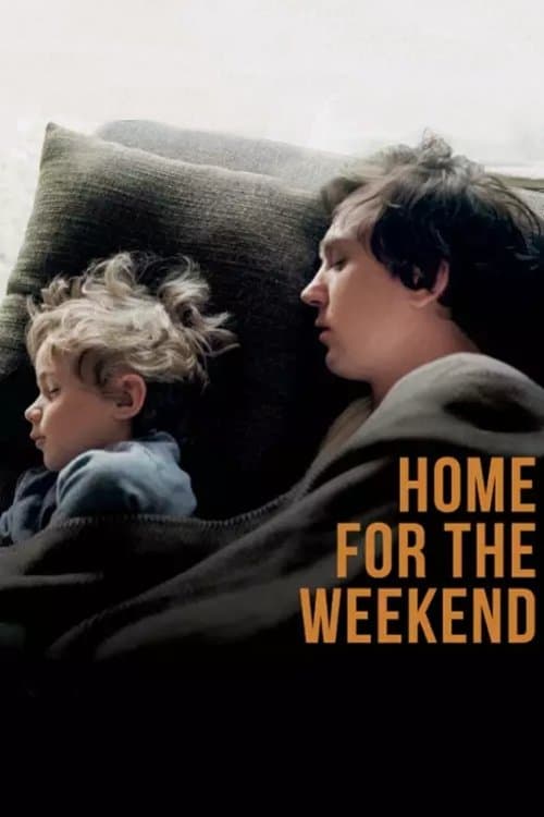 Home for the Weekend full movie