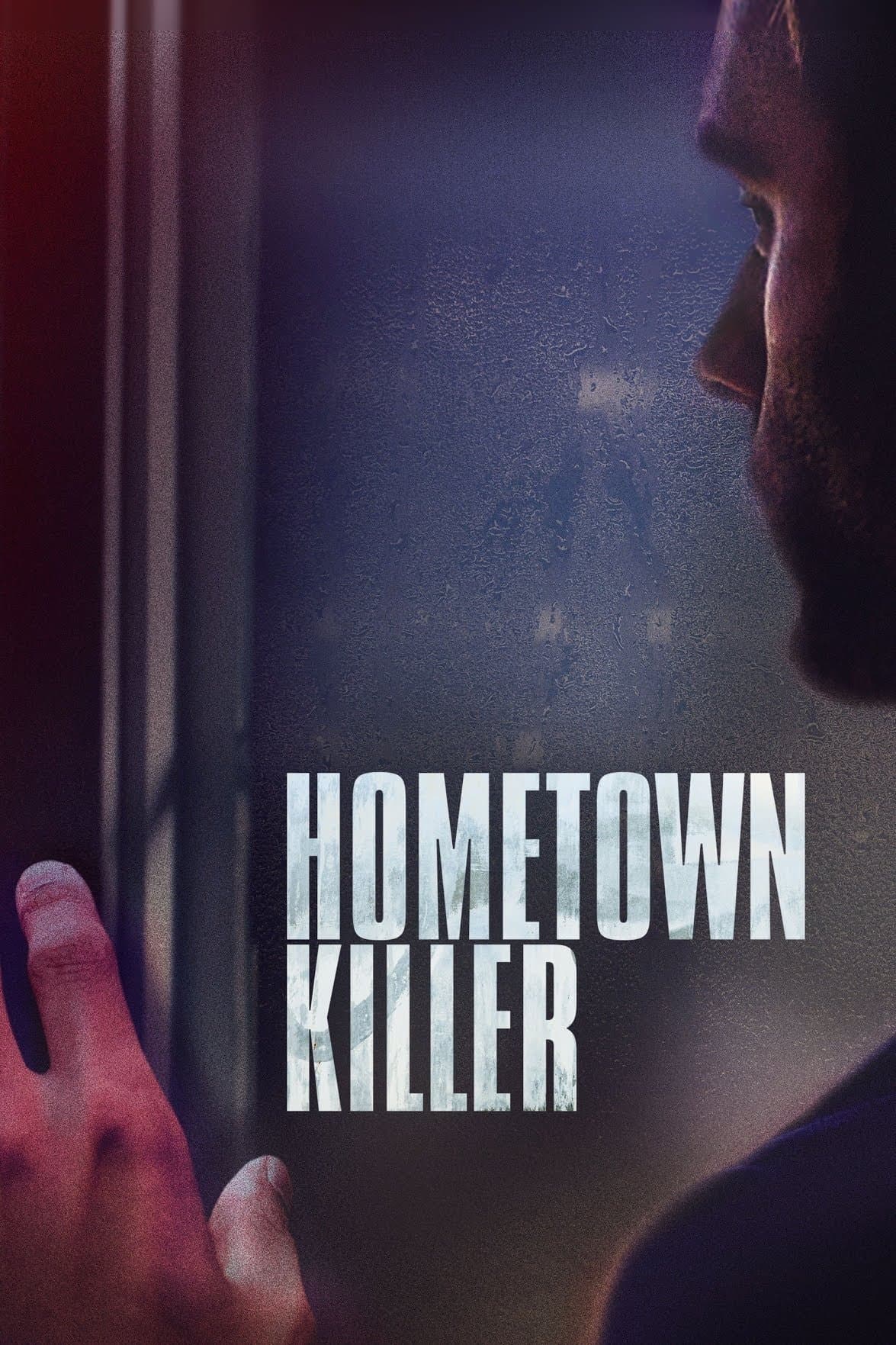 Hometown Killer full movie