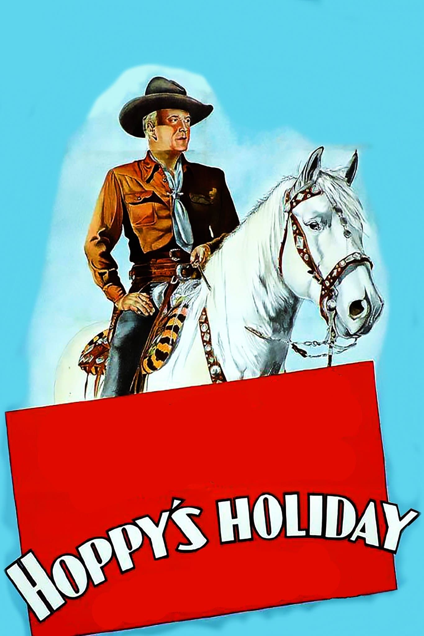 Hoppy's Holiday full movie