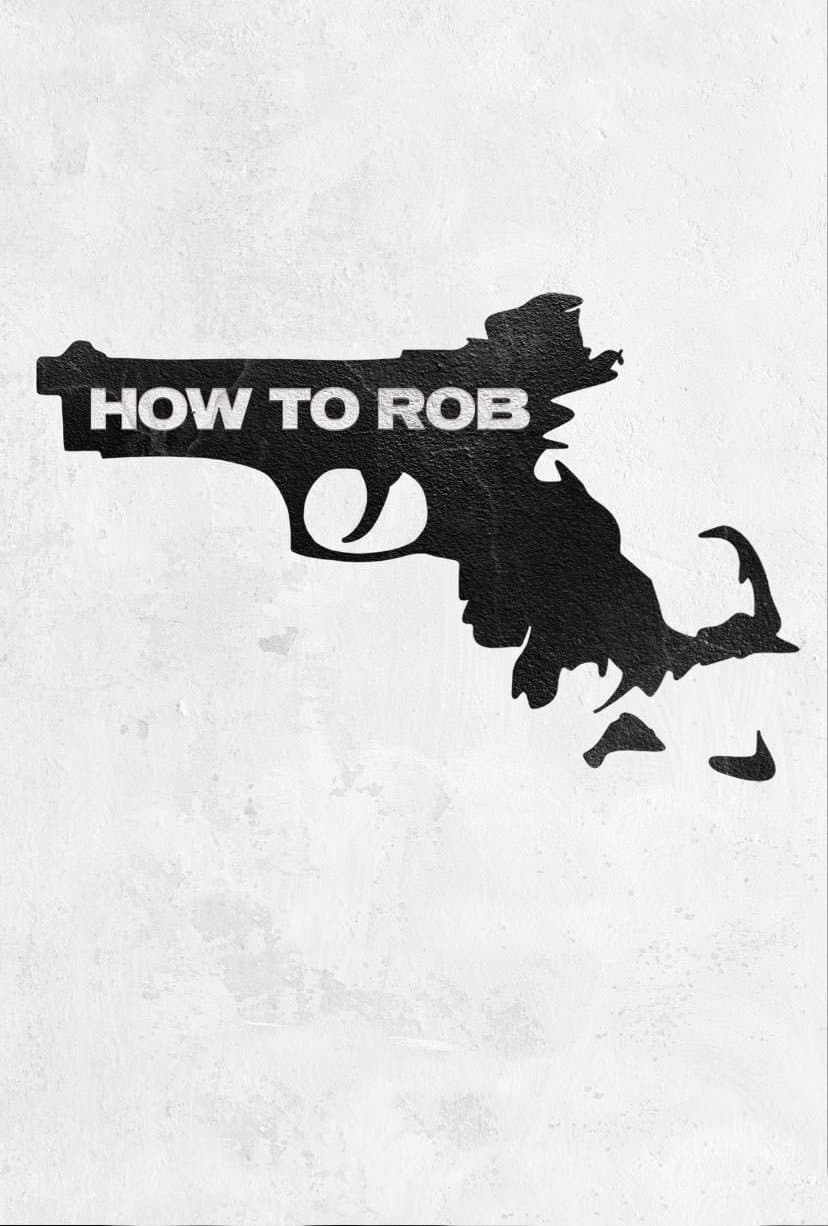 How to Rob full movie