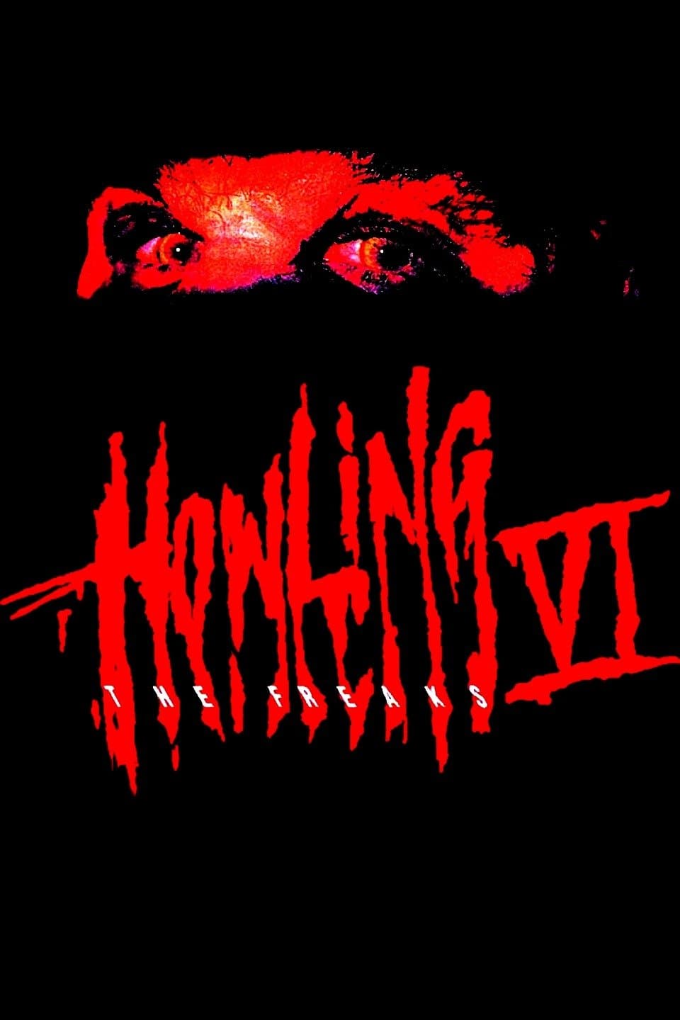 Howling VI: The Freaks full movie