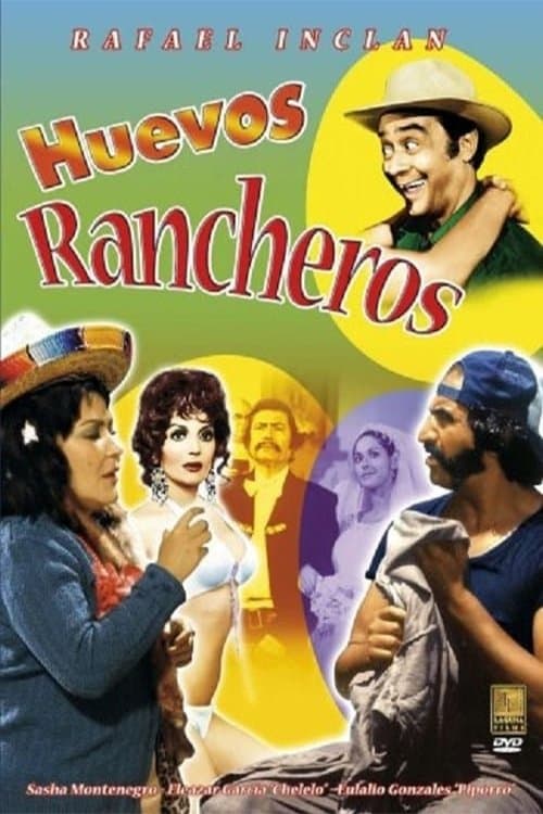 Huevos rancheros full movie