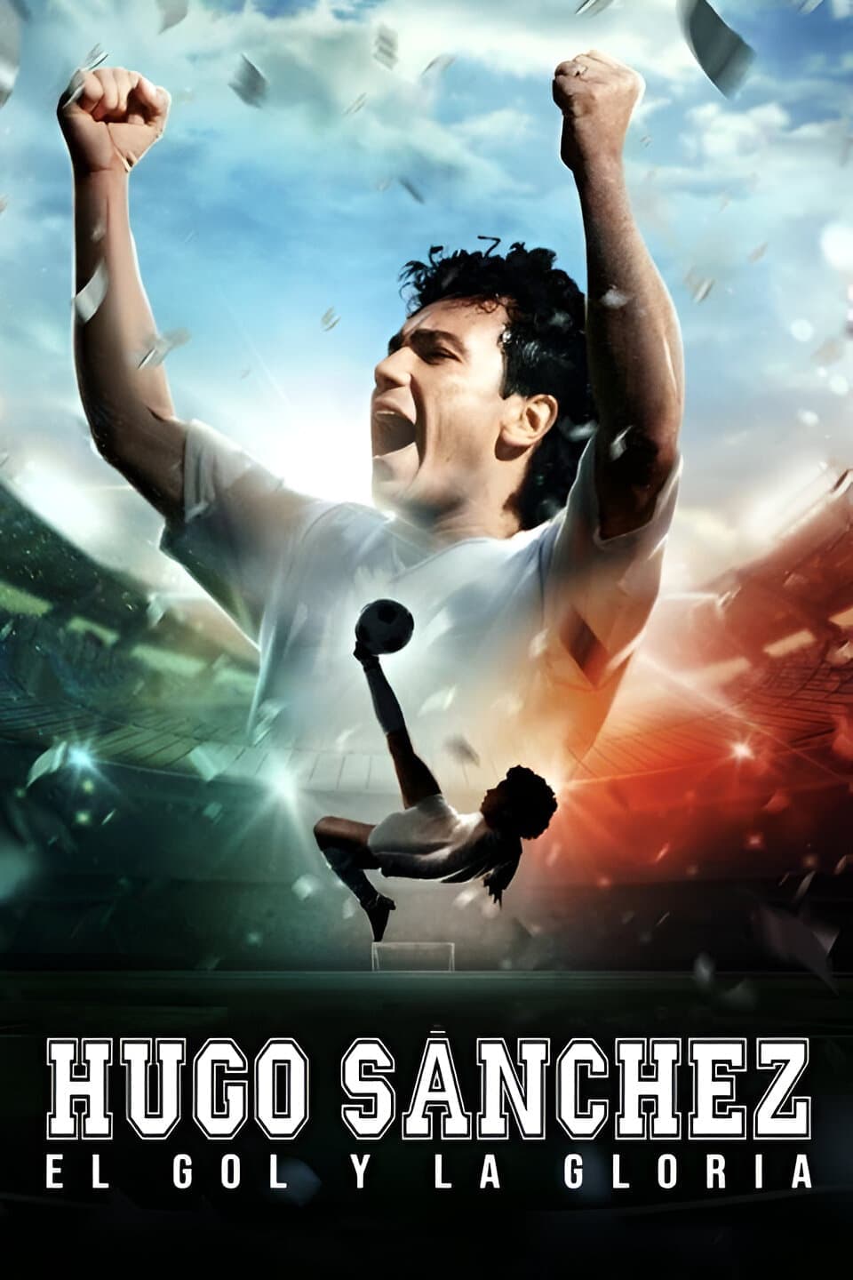 Hugo Sánchez, the Goal and the Glory full movie