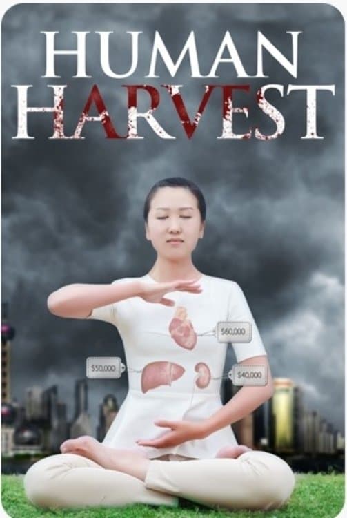 Human Harvest full movie