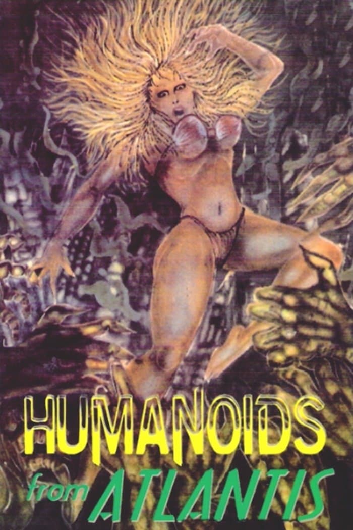 Humanoids from Atlantis full movie