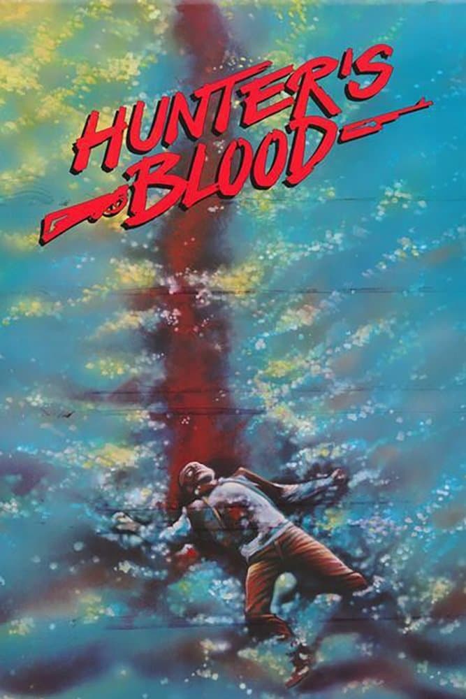 Hunter's Blood full movie