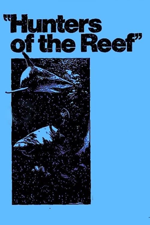 Hunters of the Reef full movie