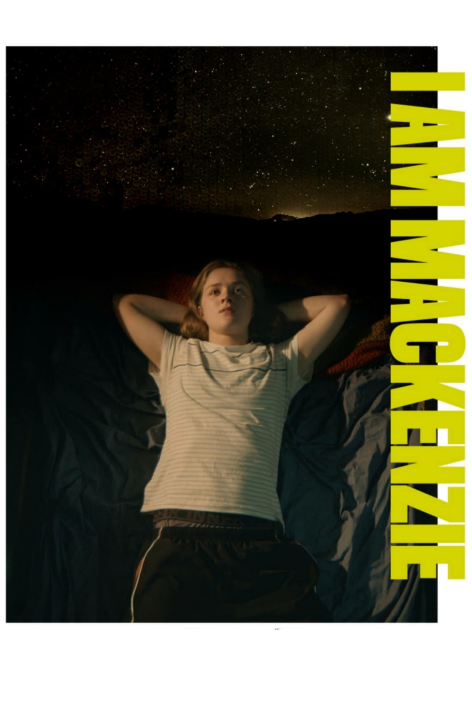 I Am Mackenzie full movie