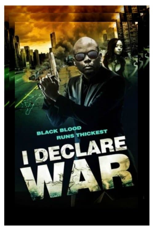I Declare War full movie
