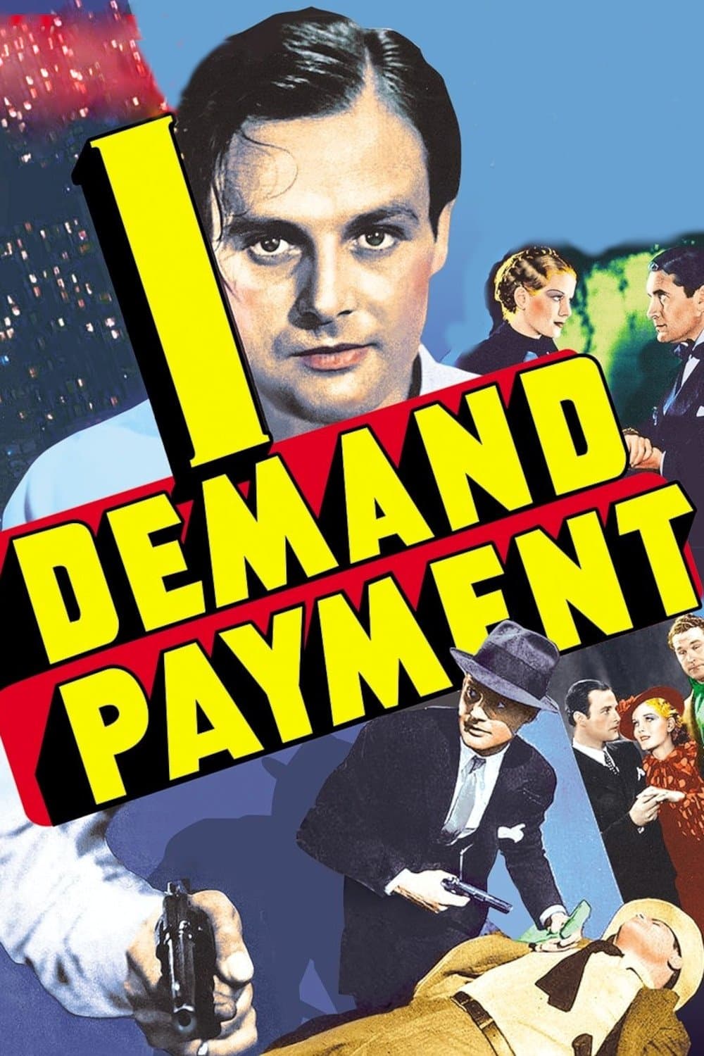 I Demand Payment full movie