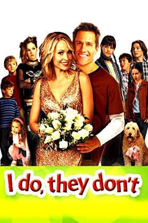 I Do, They Don't full movie