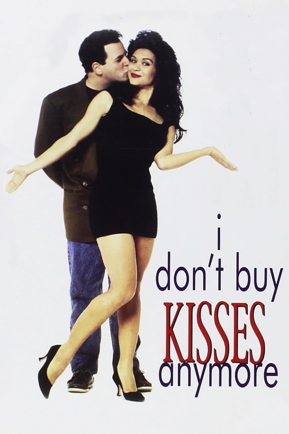 I Don't Buy Kisses Anymore full movie