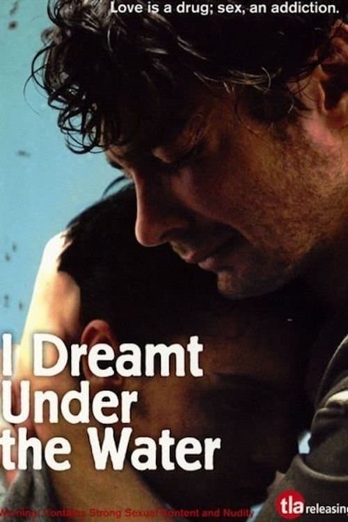 I Dreamt Under the Water full movie