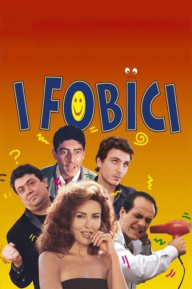 I fobici full movie