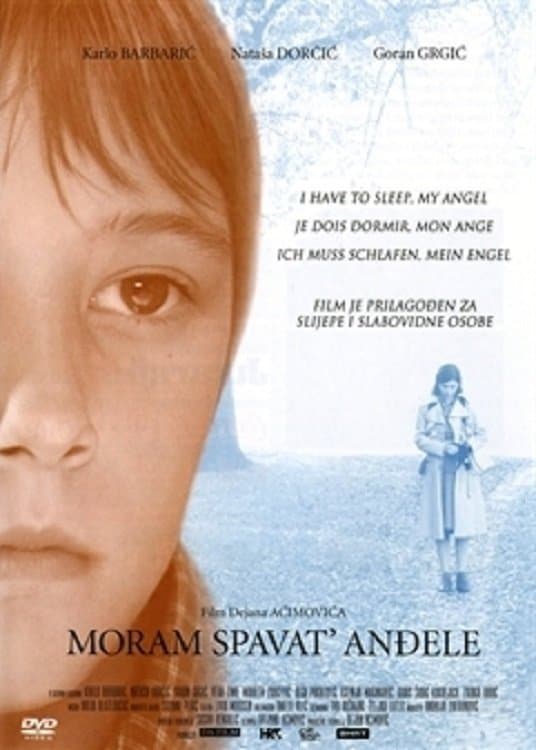 I Have to Sleep, My Angel full movie