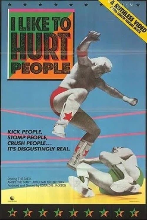 I Like To Hurt People full movie