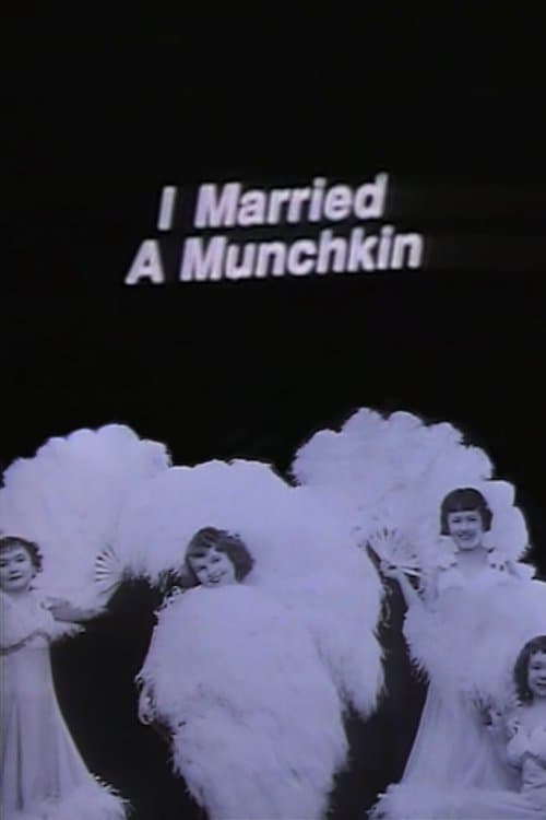 I Married a Munchkin full movie