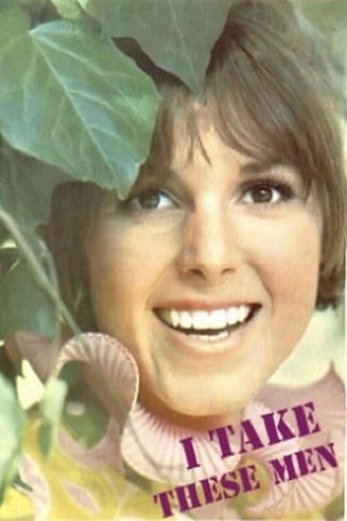 I Take These Men full movie