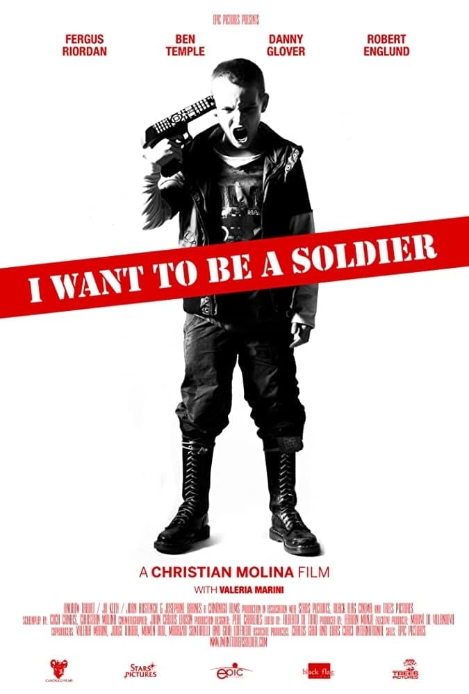 I Want to Be a Soldier full movie