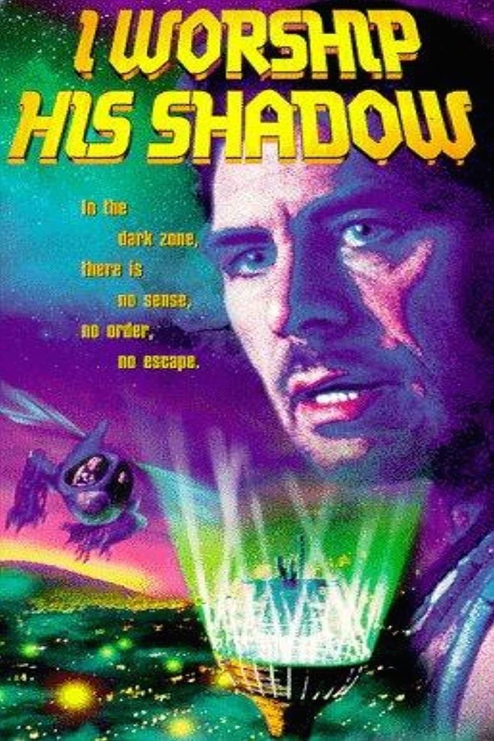 I Worship His Shadow full movie