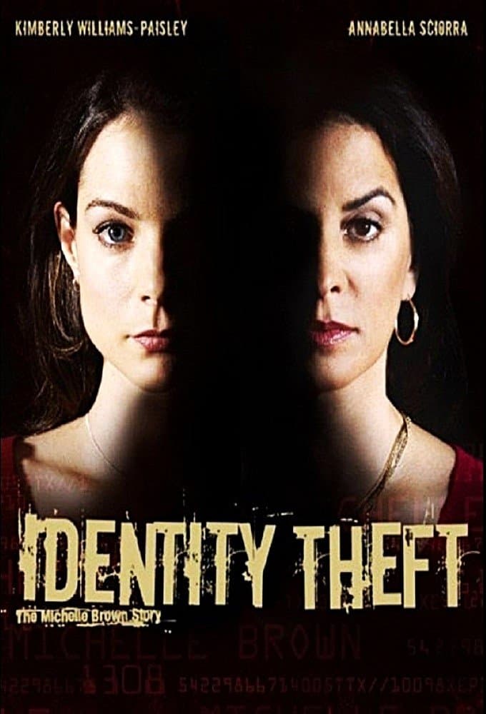 Identity Theft: The Michelle Brown Story full movie