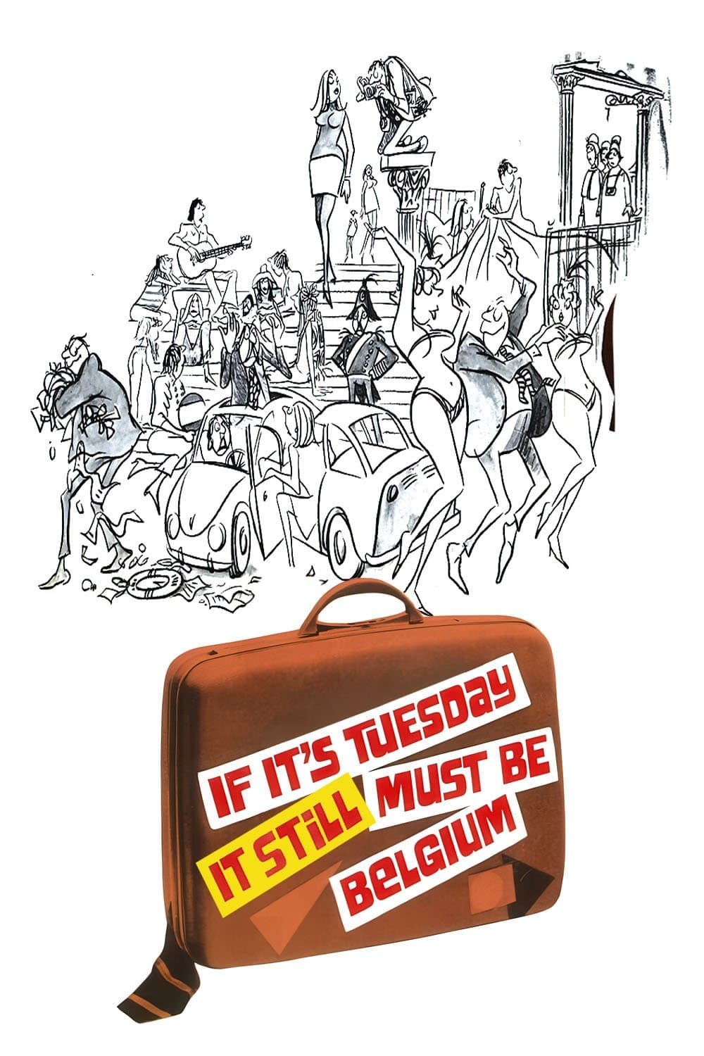 If It's Tuesday, It Still Must Be Belgium full movie