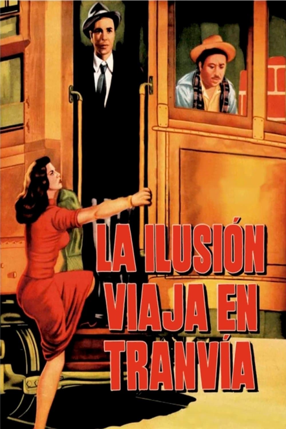 Illusion Travels by Streetcar full movie