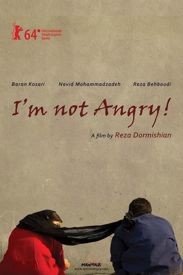 I'm Not Angry! full movie
