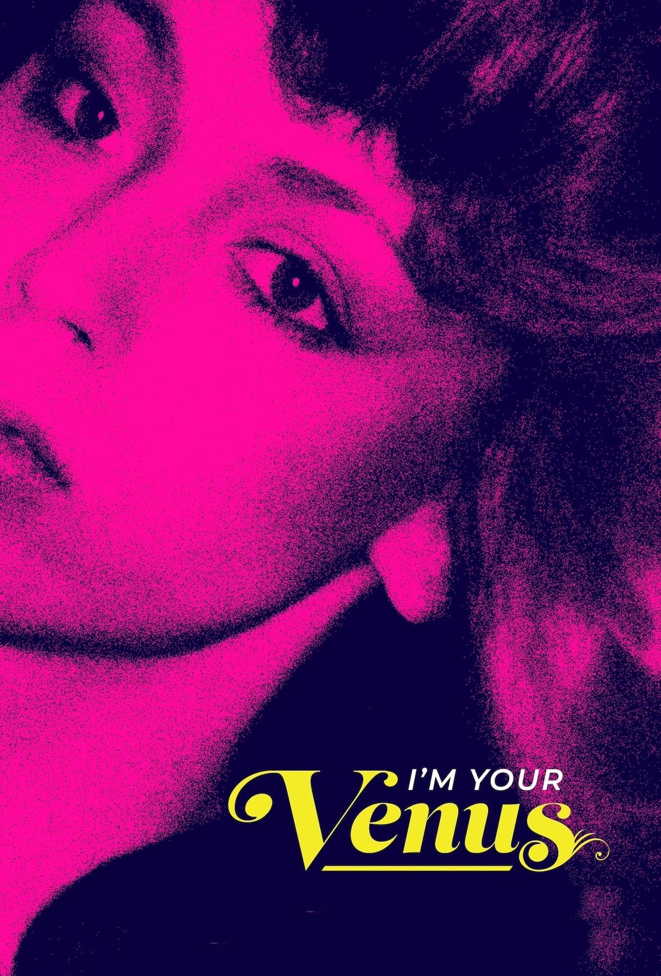 I'm Your Venus full movie