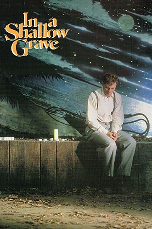 In a Shallow Grave full movie
