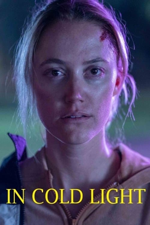 In Cold Light full movie