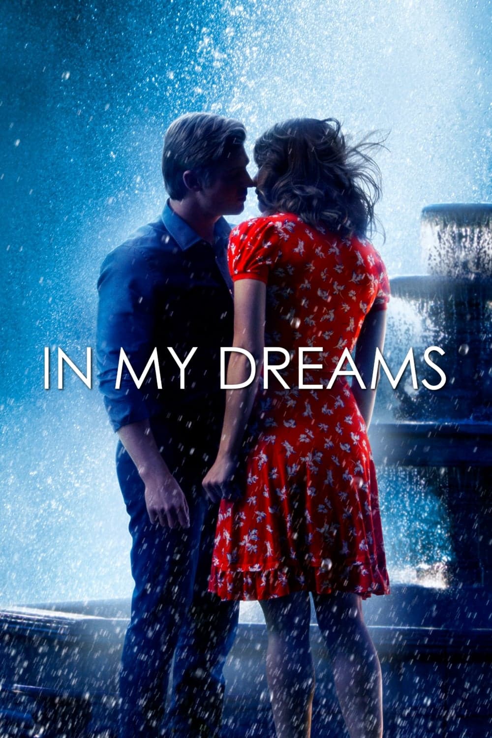 In My Dreams full movie