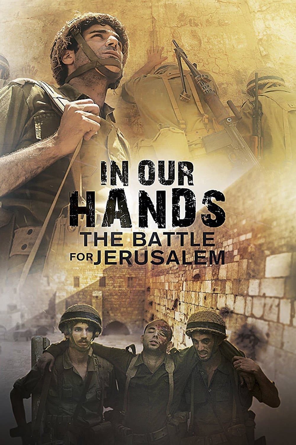 In Our Hands: The Battle for Jerusalem full movie
