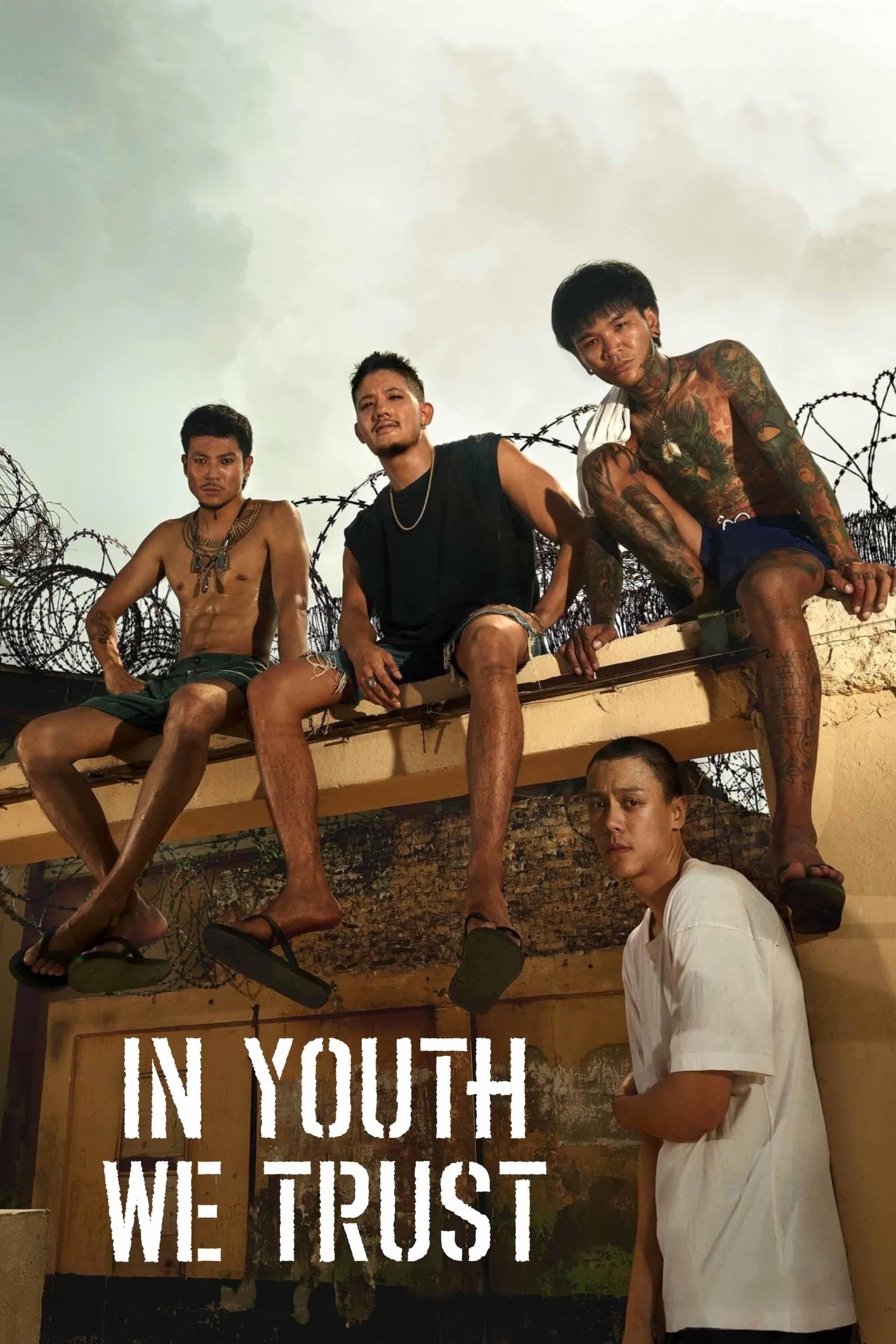 In Youth We Trust full movie