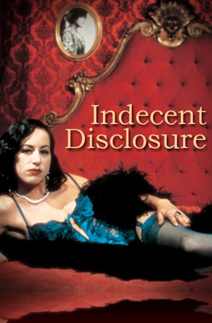 Indecent Disclosure full movie