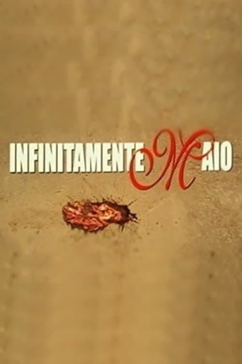 Infinitamente Maio full movie