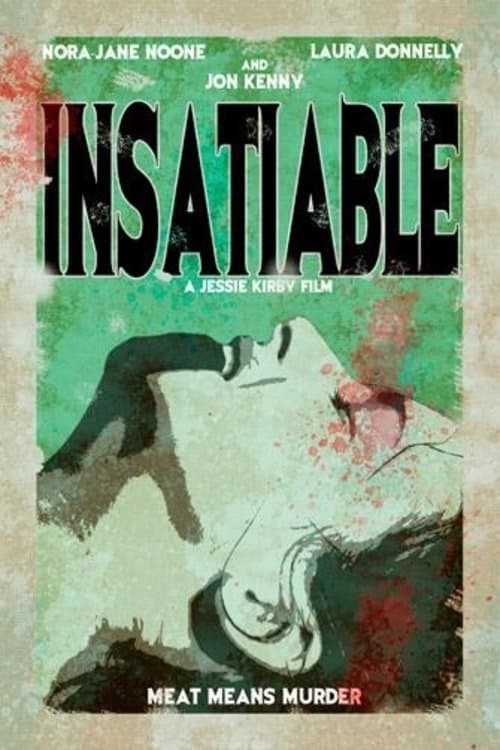 Insatiable full movie