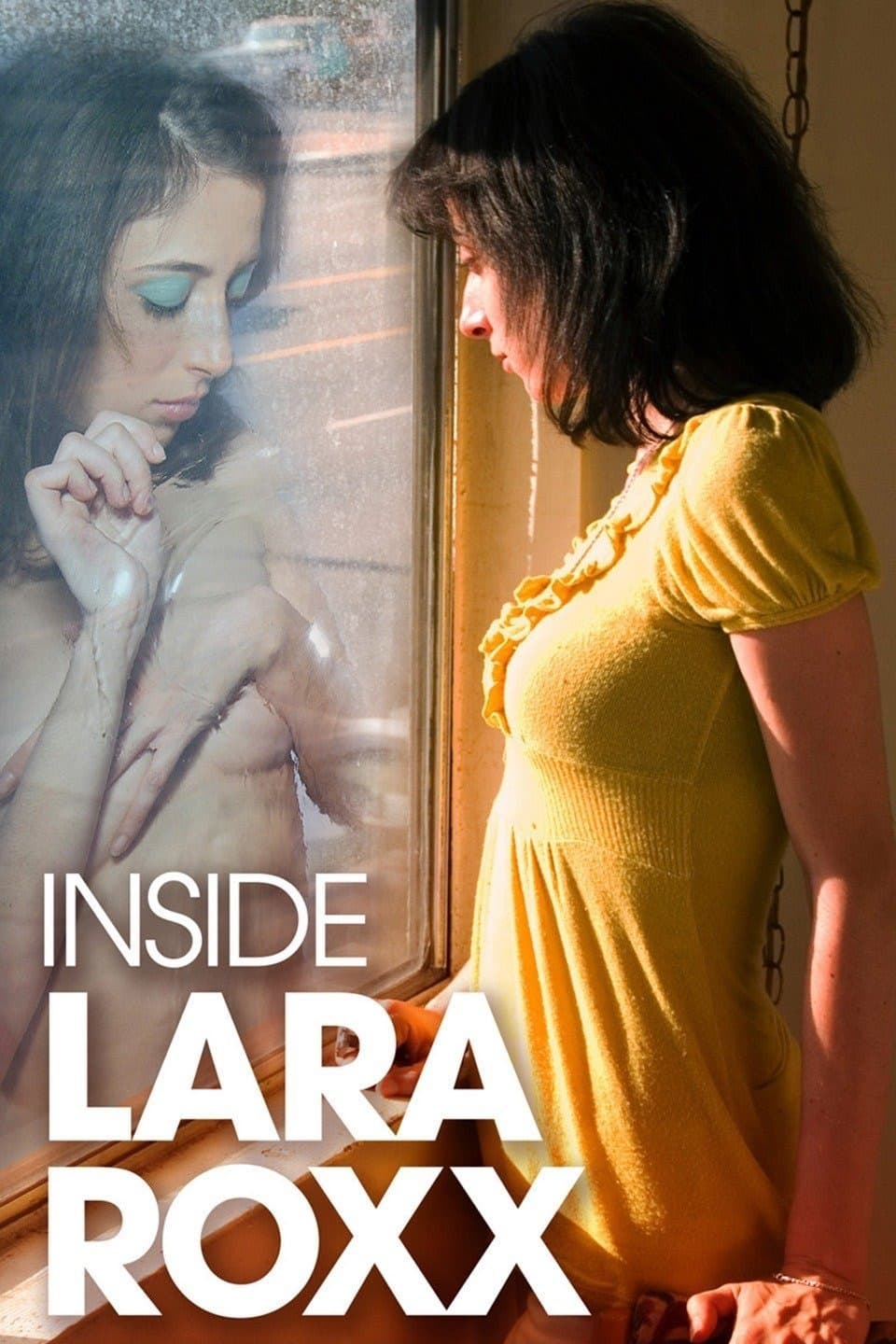 Inside Lara Roxx full movie