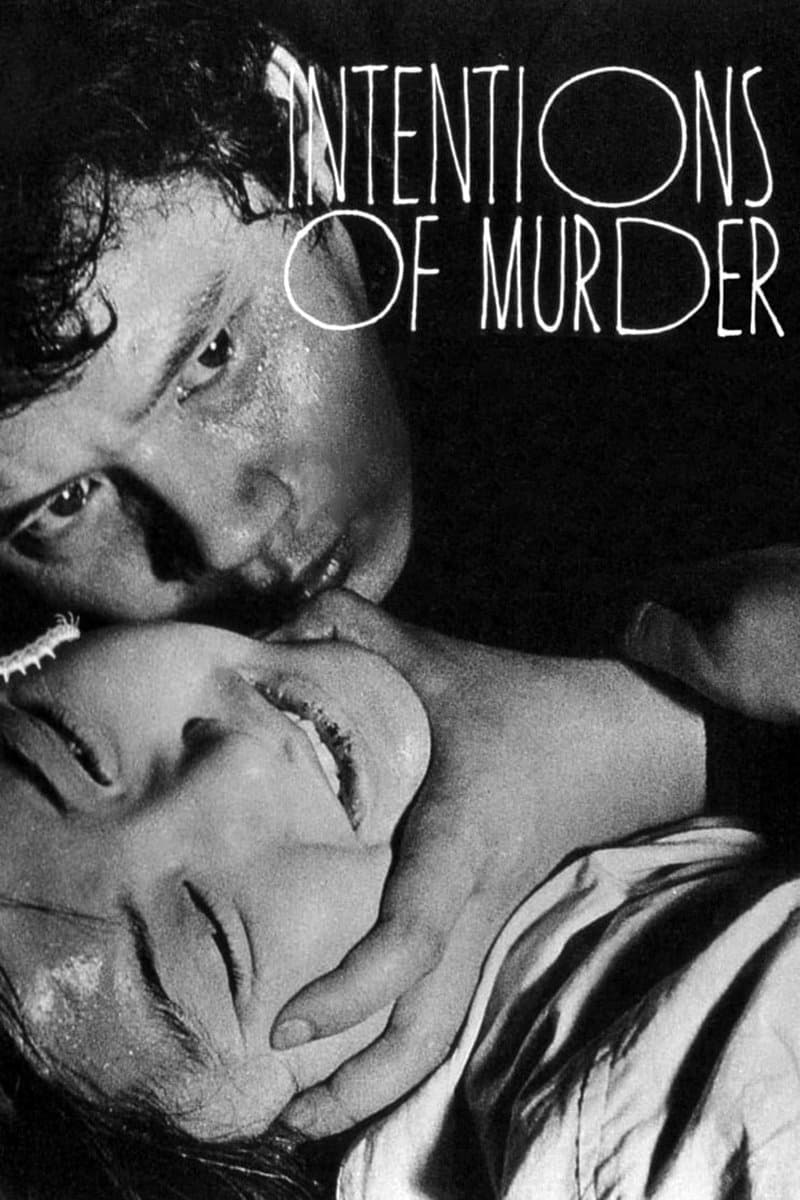 Intentions of Murder full movie