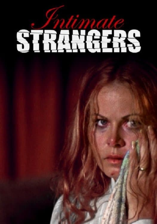 Intimate Strangers full movie