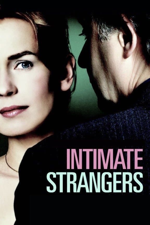 Intimate Strangers full movie