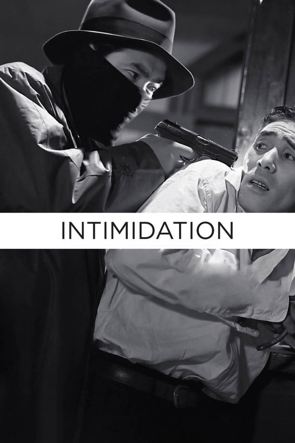 Intimidation full movie
