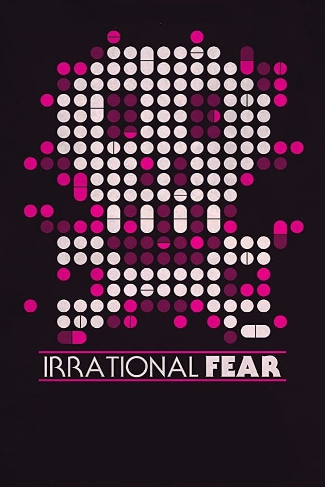 Irrational Fear full movie