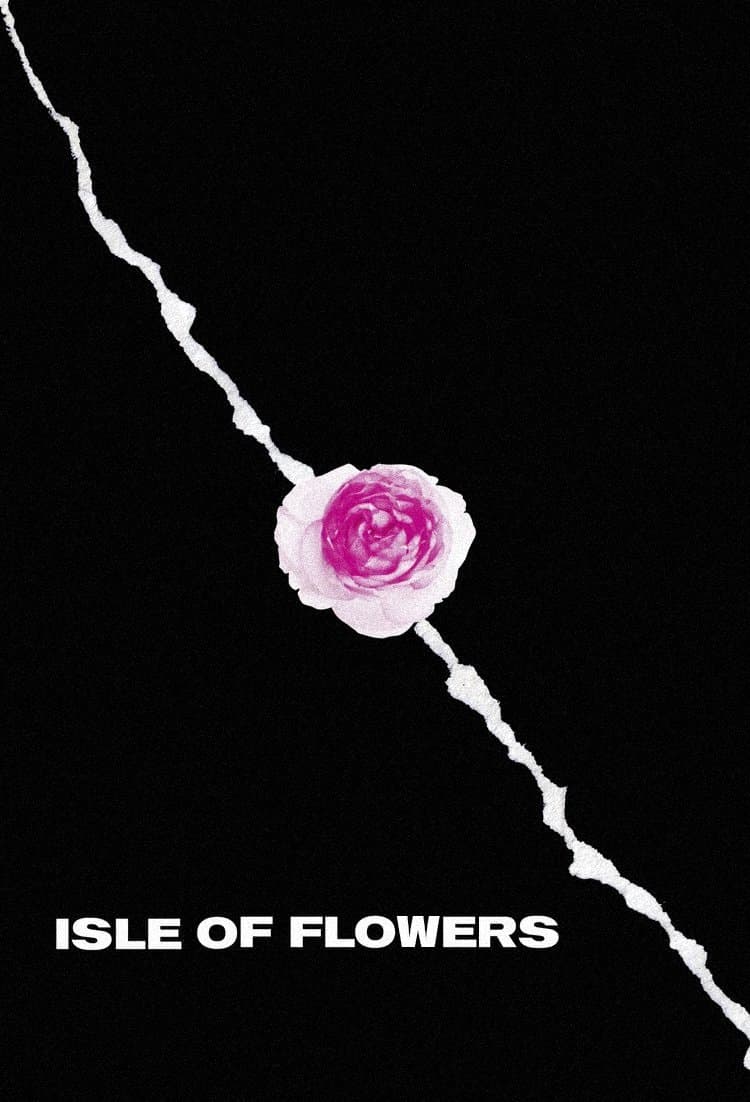 Isle of Flowers full movie